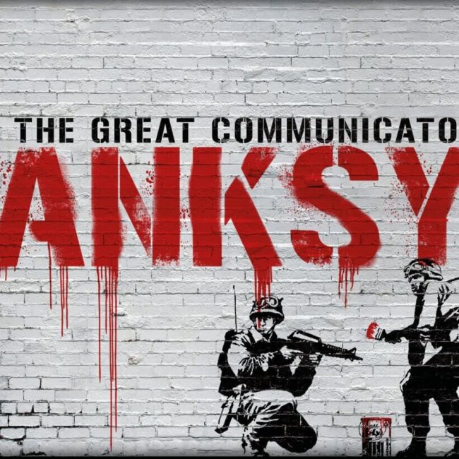 Locandina della mostra The Great Communicator Banksy